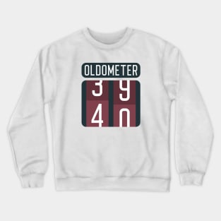 Oldometer 40 Crewneck Sweatshirt